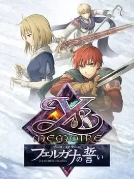 Ys Memoire The Oath in Felghana