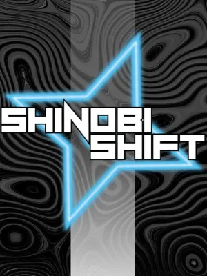 Shinobi Shift