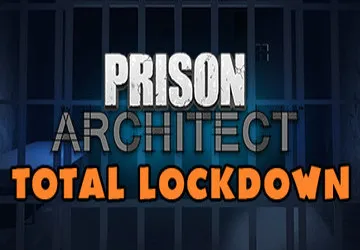 Prison Architect Total Lockdown Bundle 2022 Edition Steam CD Key
