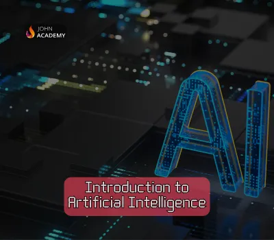 Introduction to Artificial Intelligence – Modern Tech Essentials John Academy
