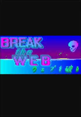 Break the Web