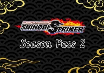 Naruto To Boruto: Shinobi Striker - Season Pass 2 DLC