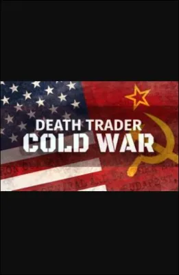 Death Trader: Cold War